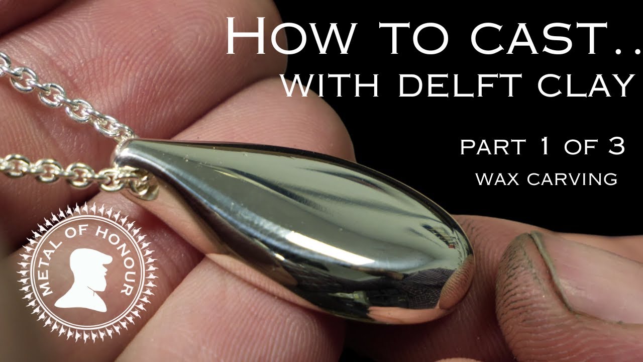 How to cast jewellery with delft clay. Pt 1 of 3, Wax carving.