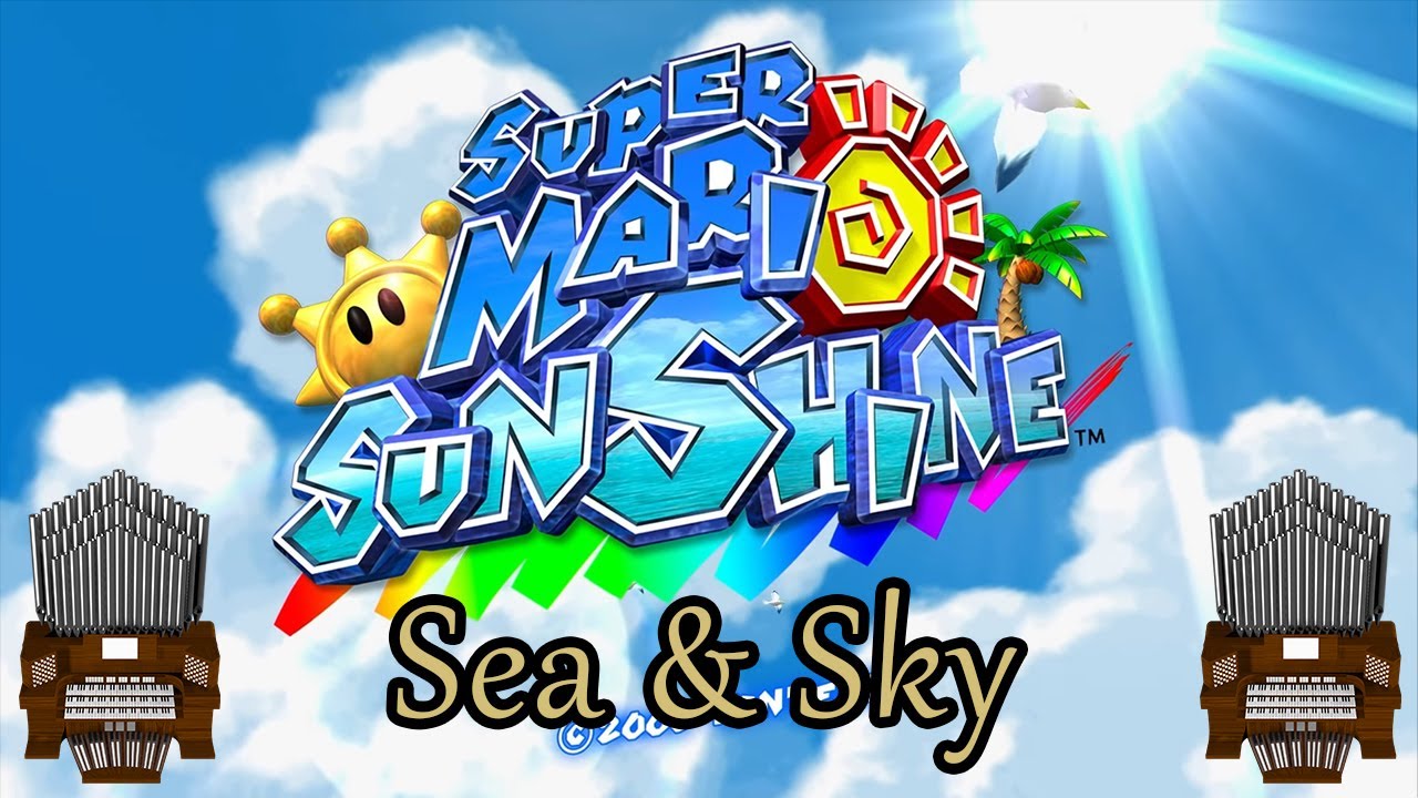 Sea & Sky (Super Mario Sunshine) Organ Cover