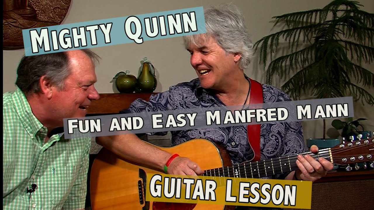 THE MIGHTY QUINN CORRECT TUNING GUITAR LESSON