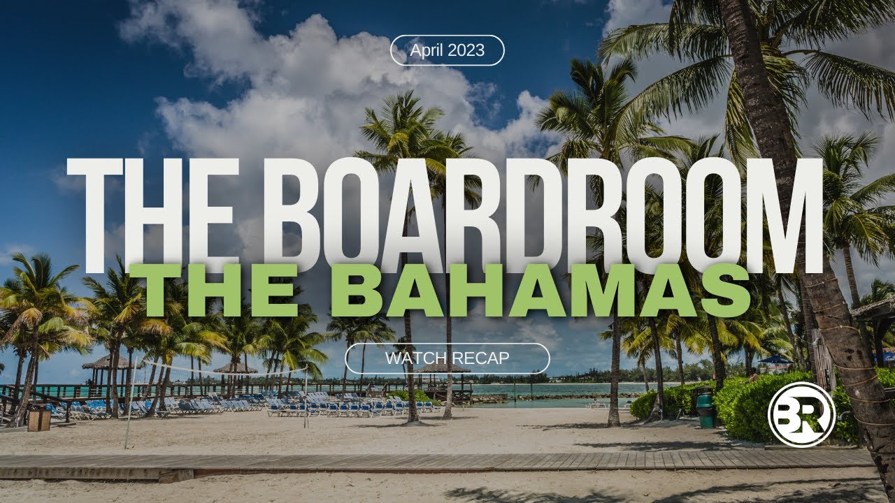 The Boardroom Mastermind - Bahamas  2023