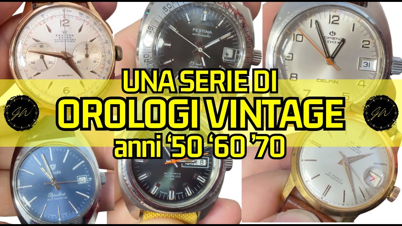 OROLOGI VINTAGE ANNI 50 70 DA SCOPRIRE INSIEME...MA QUANTI SONO?! #orologivintage #orologidapolso