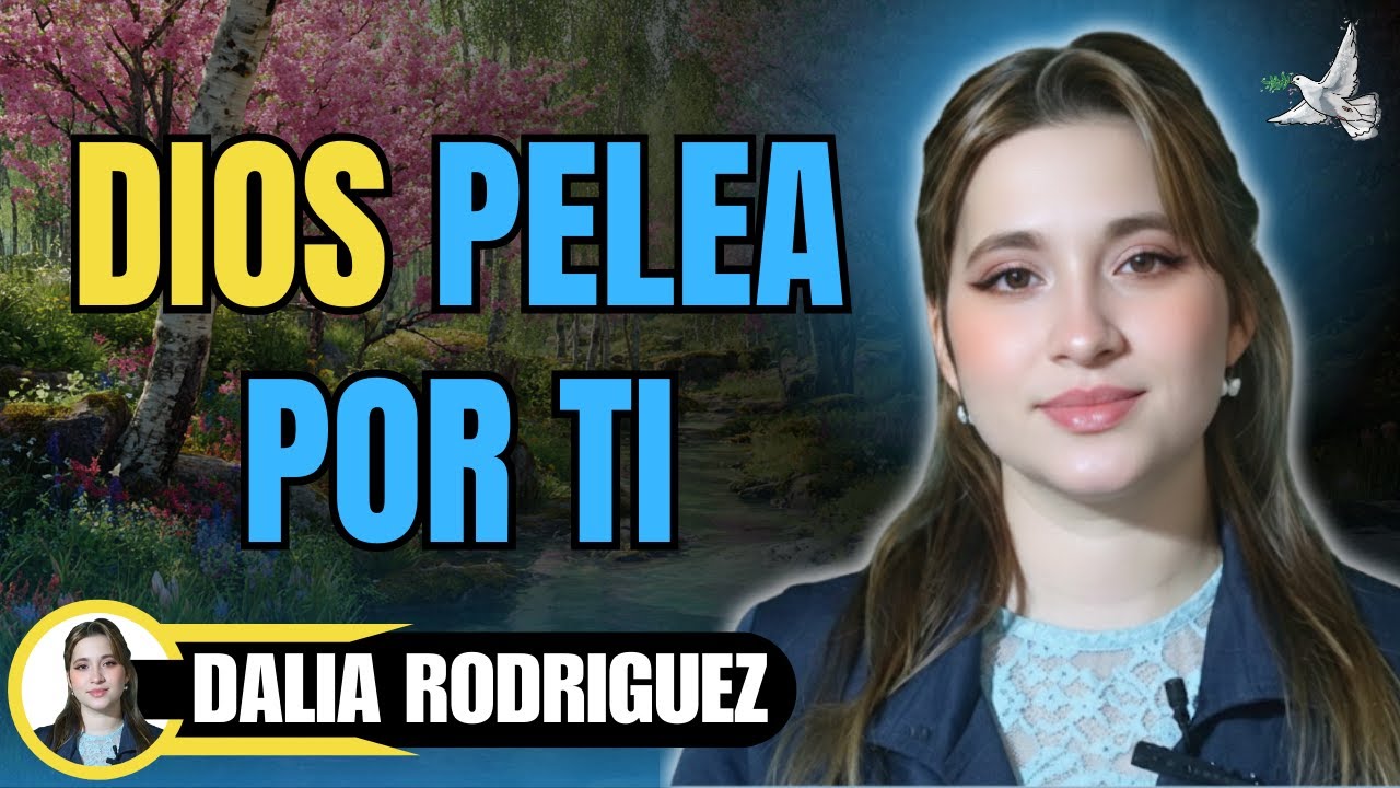 Nadie puede vencerte si Dios está contigo - Dalia Rodriguez Predica