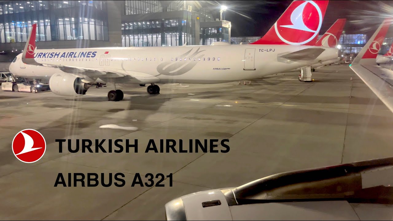 TURKISH AIRLINES A321 | NIGHT FLIGHT & TRIP REPORT | IST - BER