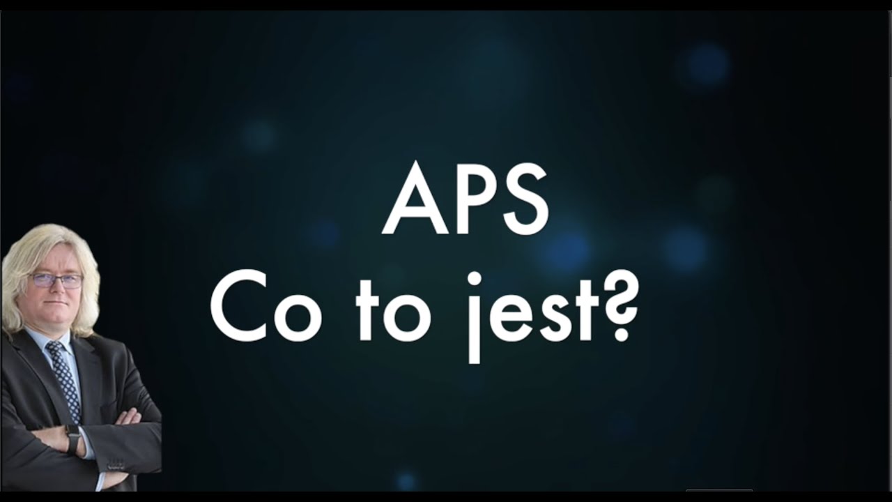 Co to jest APS?