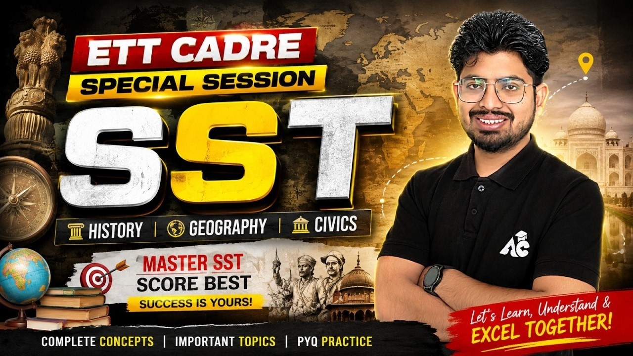 Ett Cadre Preparation 2026 | History, Geography & Civics Complete | ETT Cadre SST by Ashim sir