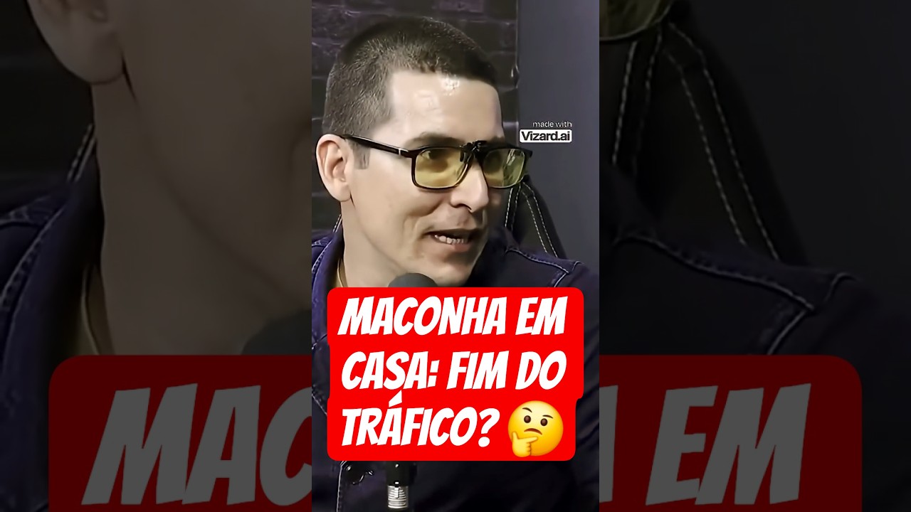 FIM DO TR&Aacute;FICO? 🌿 O Que Aconteceria Se Todos Pudessem Plantar Maconha em Casa? #Legalizacao #Debate