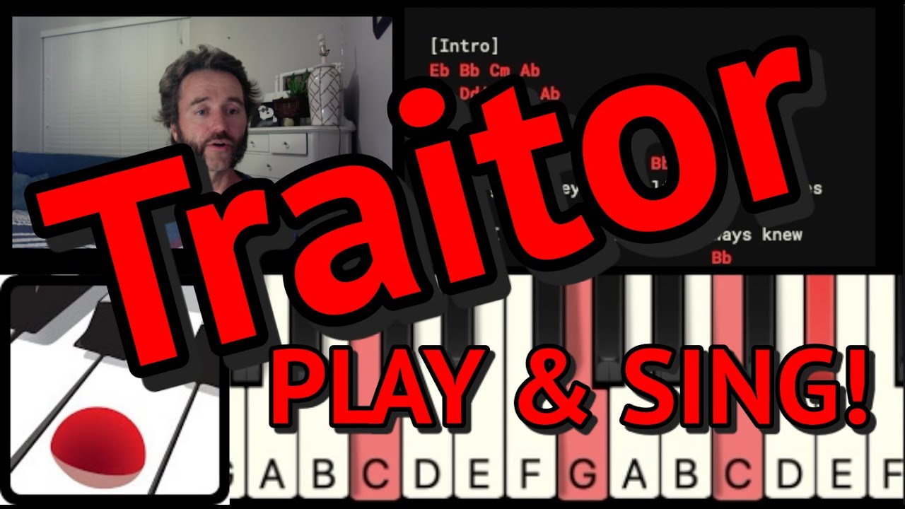 Traitor | Play & Sing | Piano Tutorial