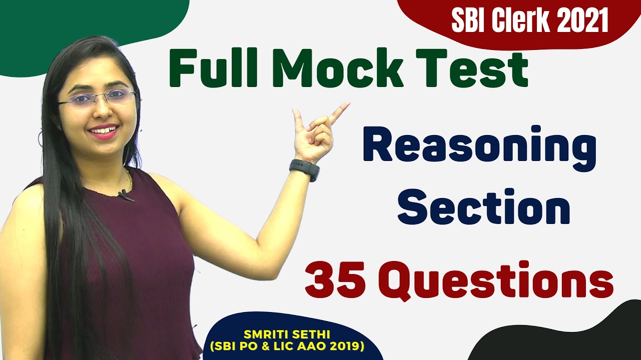 Reasoning Section || Full Mock Test || 35 Questions || Mix Veg || SBI Clerk 2021 | Smriti Sethi