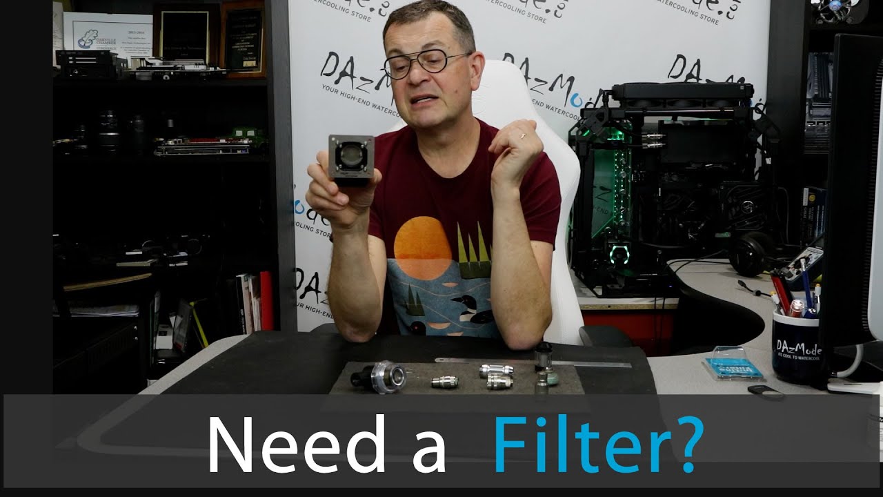 Why Filters? - Complete Watercooling Guide Ep.17