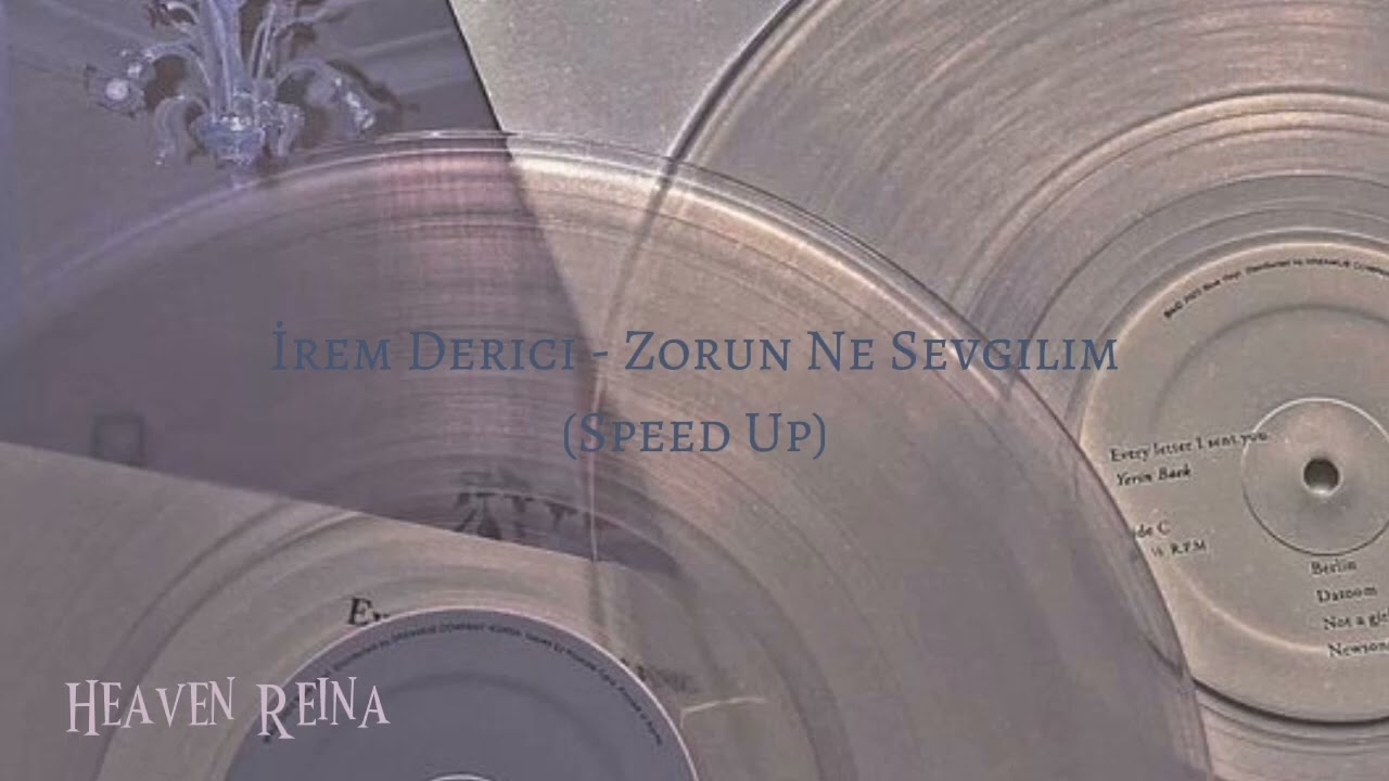 İrem Derici - Zorun Ne Sevgilim Speed Up