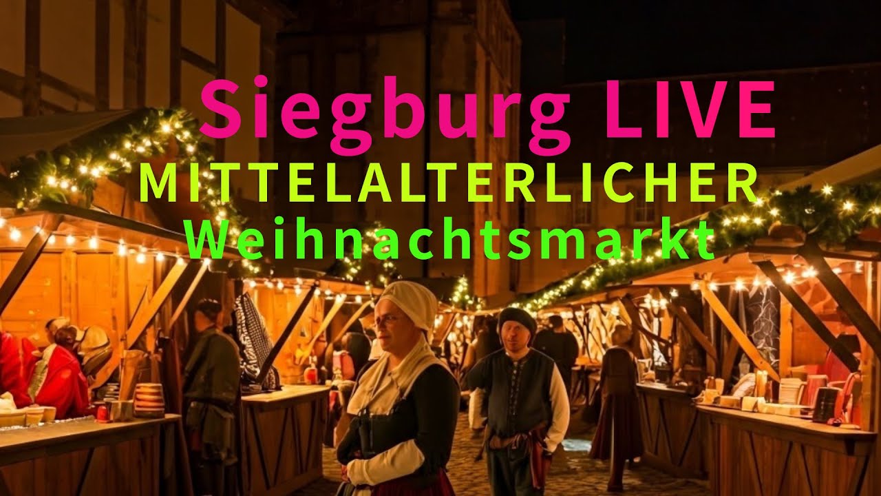 Siegburg LIVE Mittelalterlicher Weihnachtsmarkt #travel