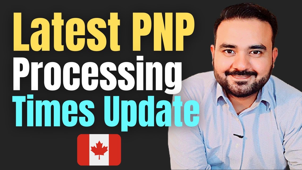 PNP Program Canada 2021: Processing Times (SINP in Particular)