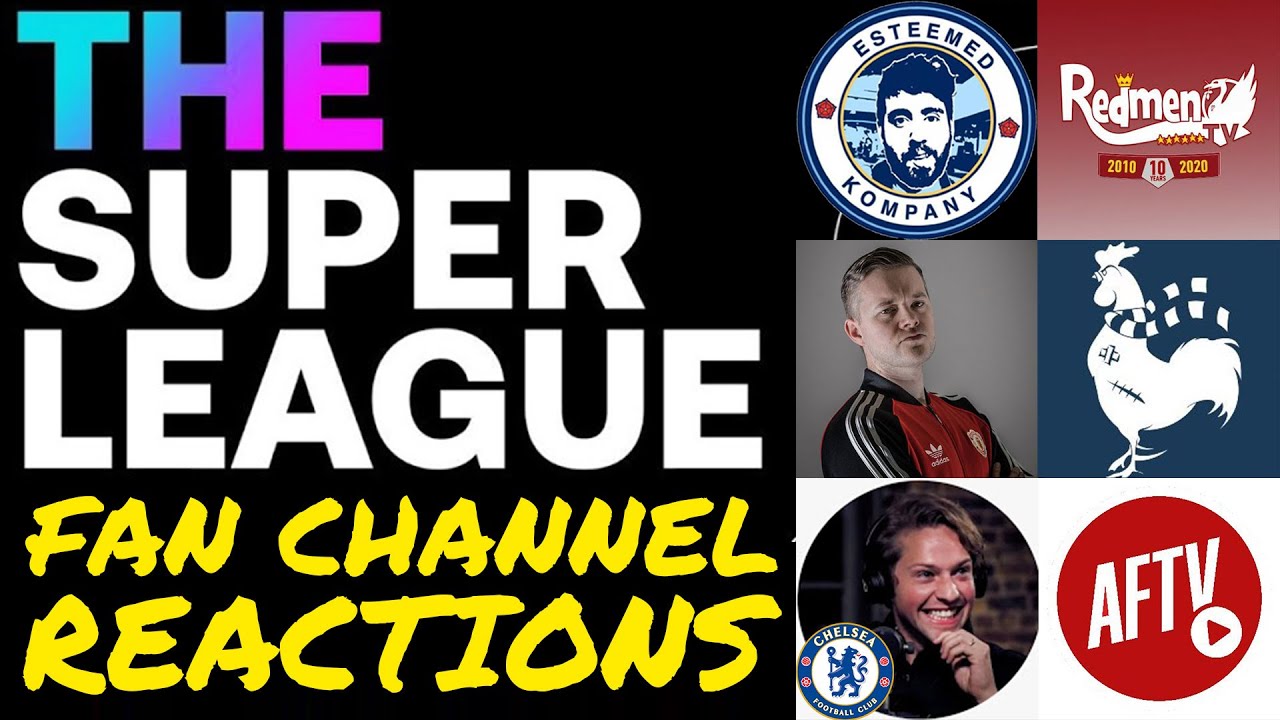 FAN CHANNELS REACT TO EUROPEAN SUPER LEAGUE