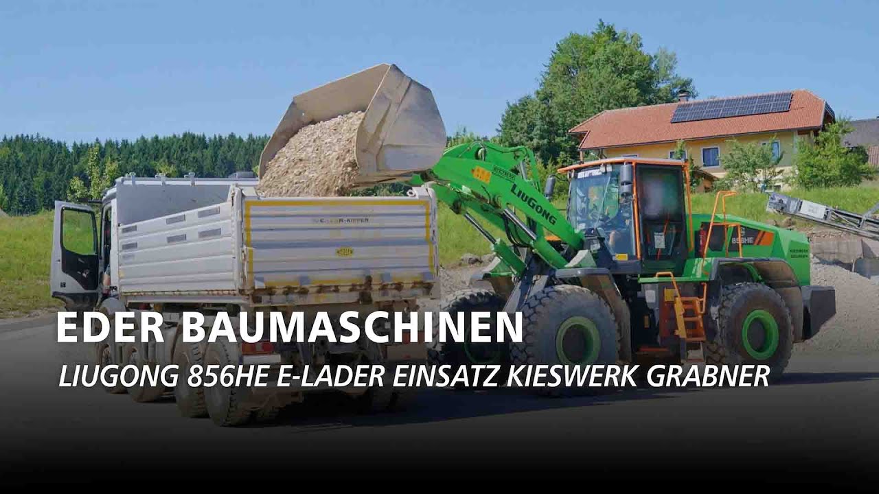 LiuGong 856HE E-Lader Einsatz im Kieswerk Grabner | EDER Baumaschinen