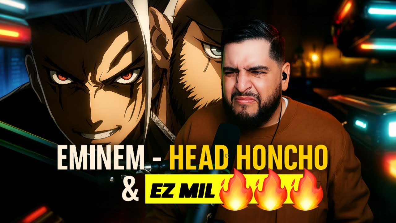 Eli Reacts to Eminem & Ez Mil – Head Honcho Anime Lyric Video | Epic Clash Vibes