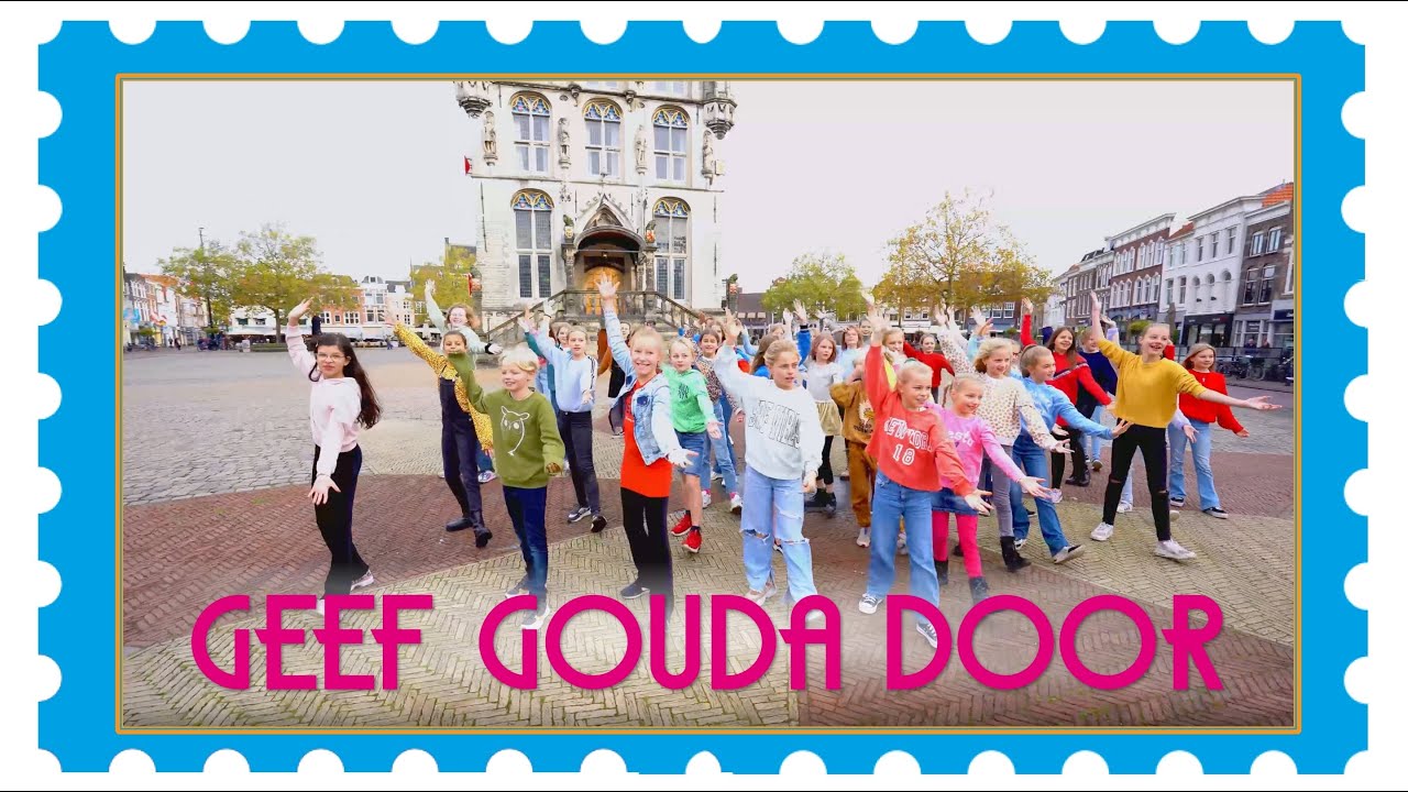 GEEF GOUDA DOOR - Hét kinderlied voor de 750e verjaardag van de stad