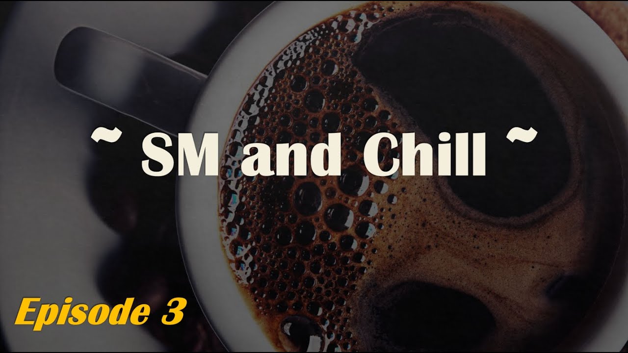 SM and Chill | Ep. 3 | SuperMechs