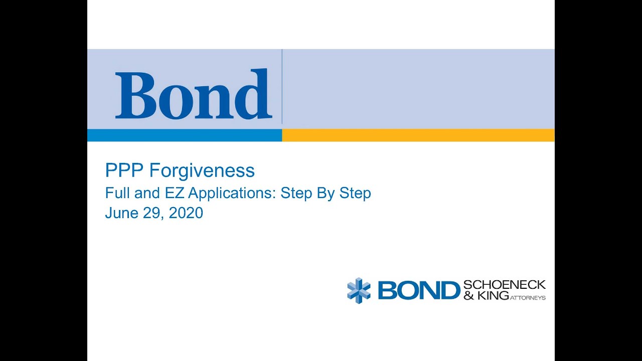 PPP Forgiveness: Full and EZ Applications: Step by Step