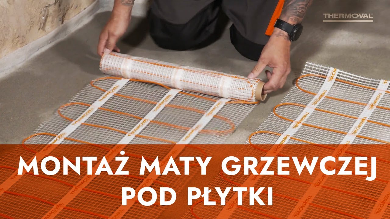 Montaż maty grzewczej Thermoval pod płytki - instrukcja