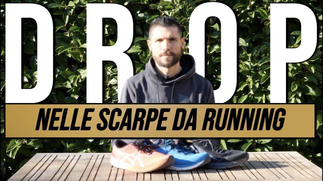Il DROP nelle scarpe da Running