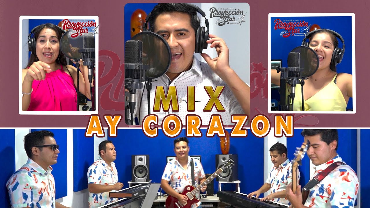Mix Ay Corazon Proyeccion Star 2022 Soda Records™