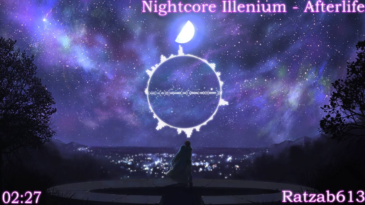 Nightcore - Illenium - Afterlife (feat. ECHOS)