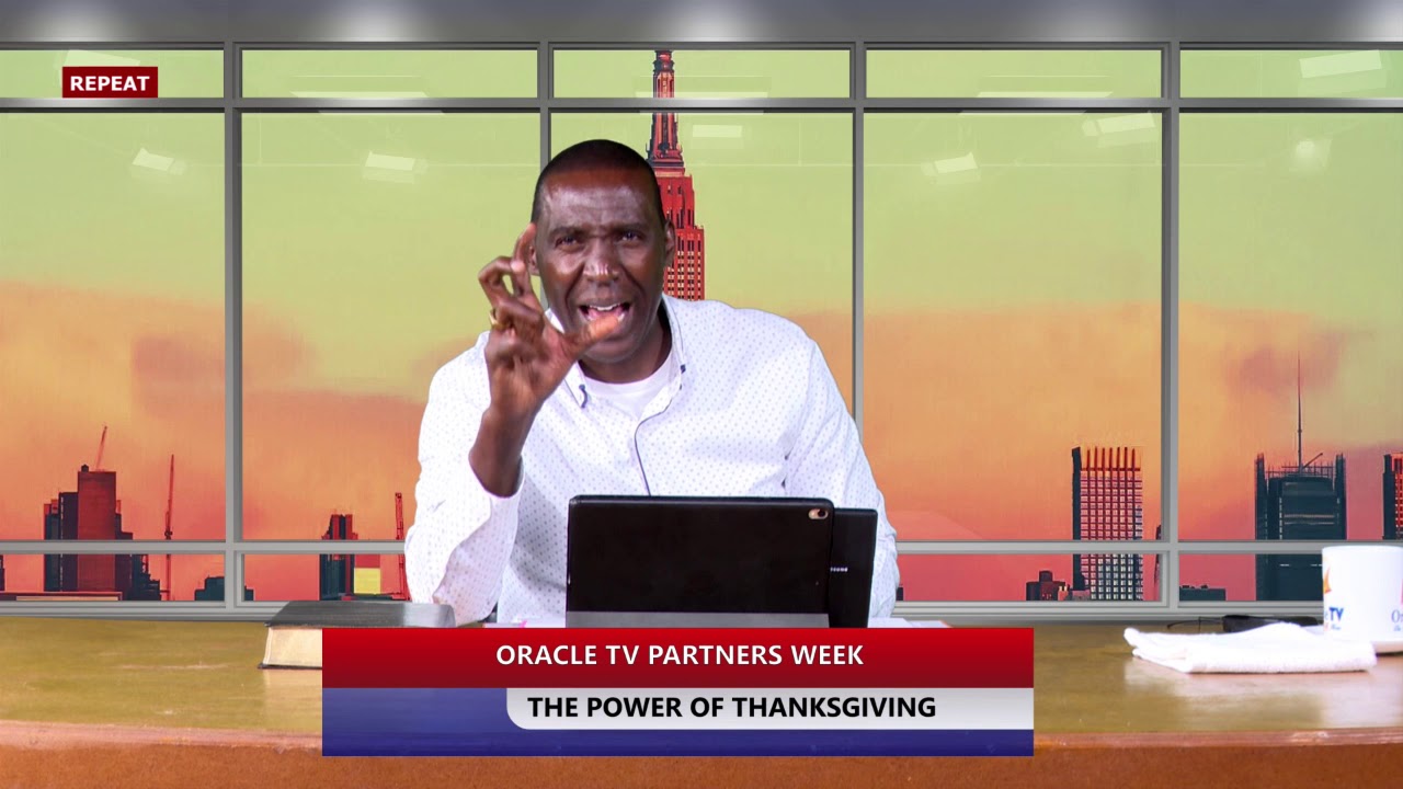 POWER OF THANKSGIVING _DR FRANCIS ORACLE