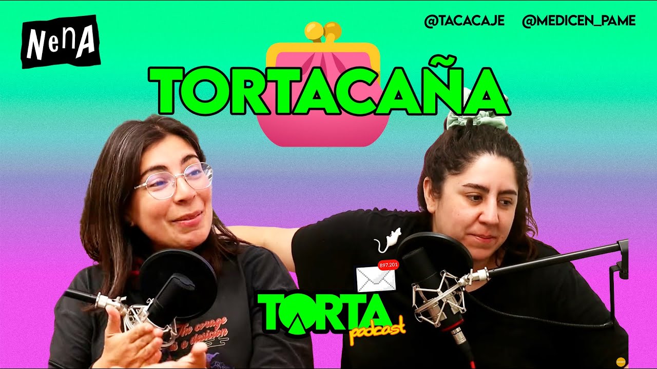 Tortacaña - TORTA PODCAST | E12