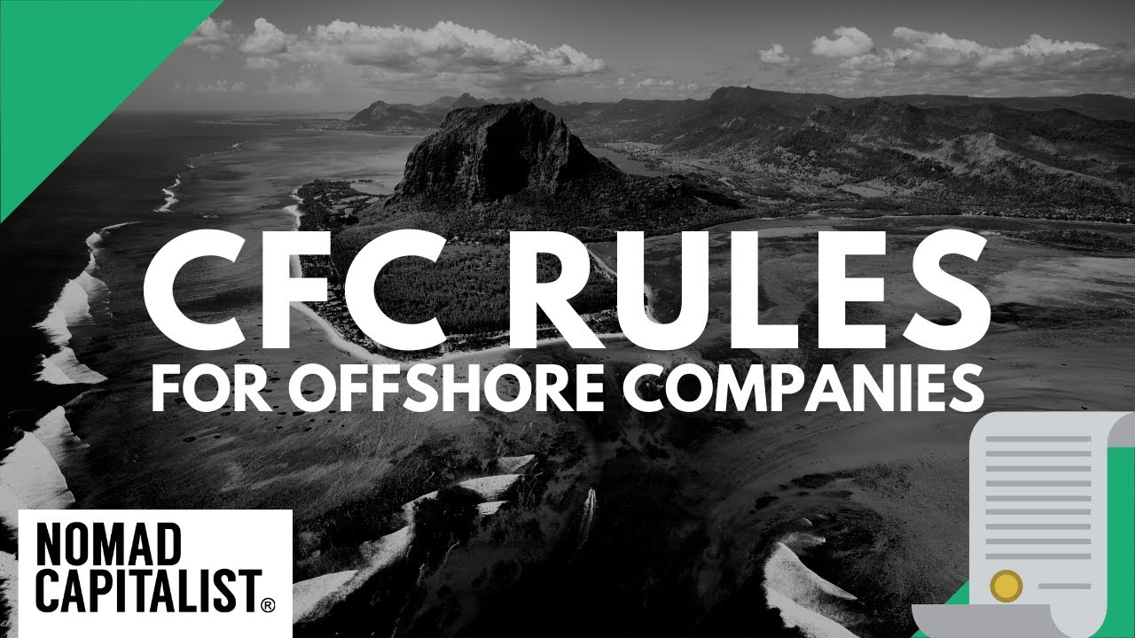 What is a Controlled Foreign Corporation?