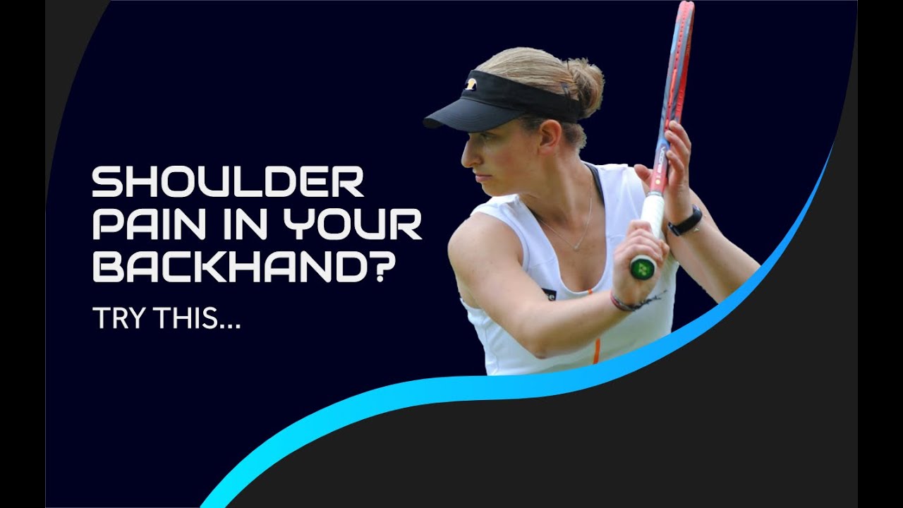 Shoulder pain in your backhand? Try this // Dynamic Shoulders