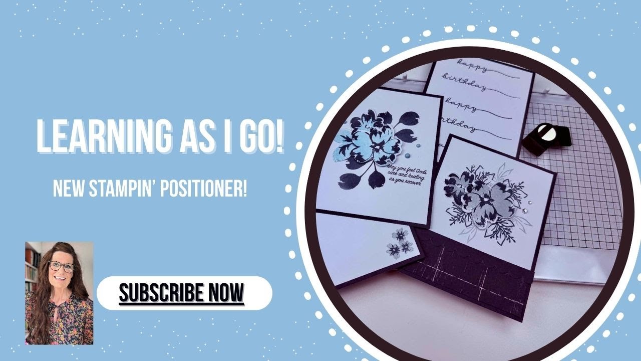 The NEW Stampin’ Up! Stampin’ Positioner | Learning As I Go
