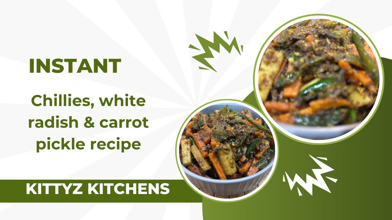 Green Chillies, Carrots & White Radish Pickle Recipe | Kittyz Kitchen| Fiji Style 😋🥕🌶️