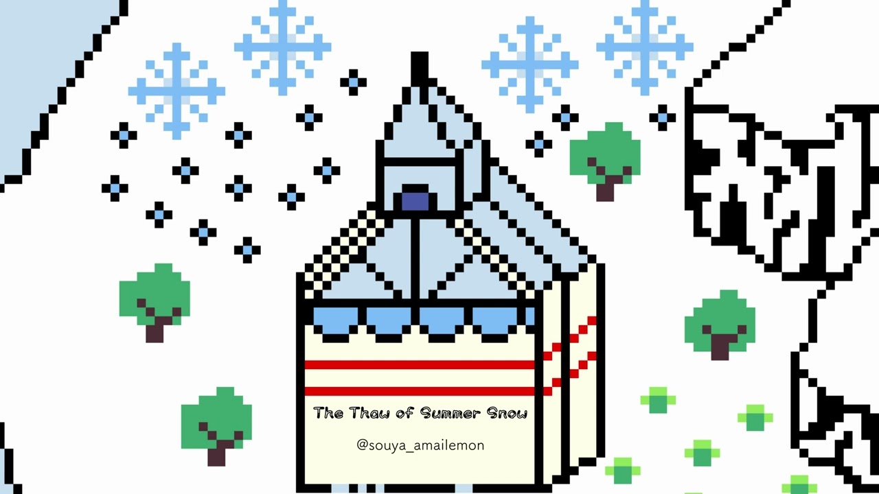 The Thaw of Summer Snow -Chiptune-