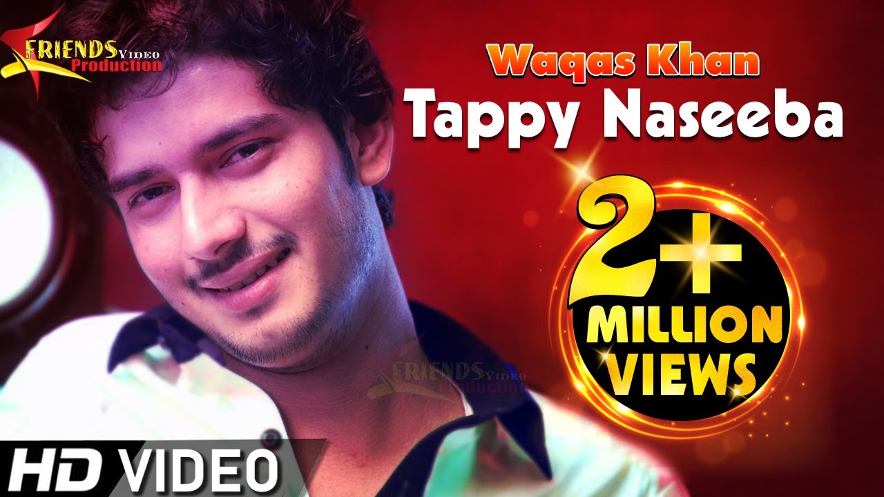 Naseeba Sta Na Me Gila Da | Tappy Naseeba | Waqas Khan Tapy Tappy Tappezai | Official Music Video
