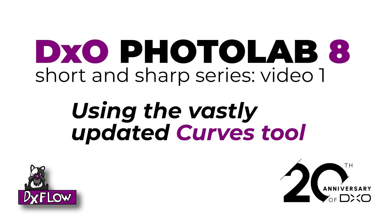 The new DxO Photolab 8: Using the vastly updated Curves tool
