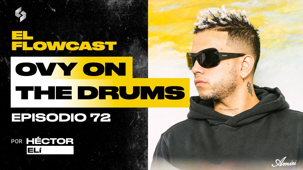 OVY ON THE DRUMS: Producir para KAROL G, 