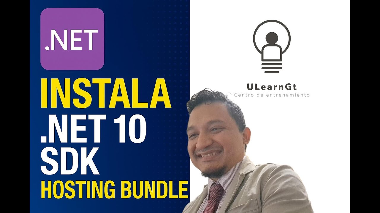 Instala .NET 10 SDK y Hosting Bundle | Gu&iacute;a Completa Paso a Paso