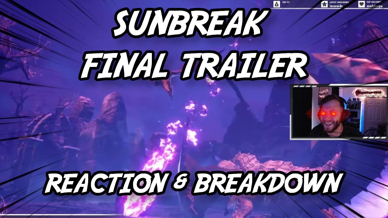 Monster Hunter Rise Sunbreak Final Trailer Reaction & Breakdown