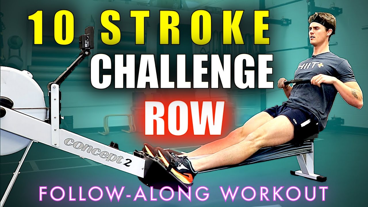 Rowing Machine: The 10-Stroke Challenge Workout [HOW FAR CAN YOU GO?]
