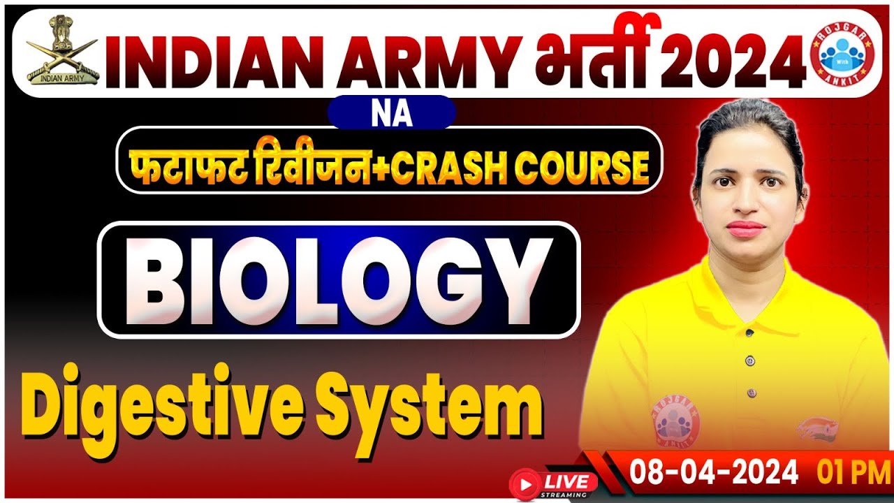 Indian Army 2024, Army NA Biology Revision Class, Army NA Crash Course, Digestive System