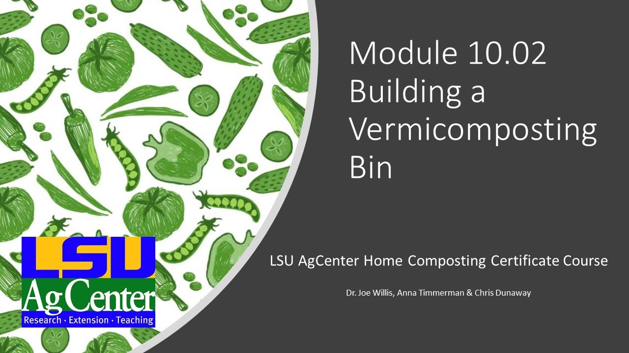 Composting Module 10 02 Building a Vermicomposting Bin