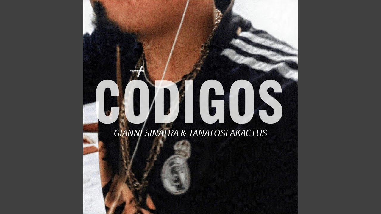 CÓDIGOS (feat. Gianni Sinatra)