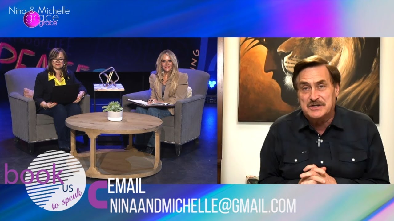 GRACE GRACE with Nina and Michelle -EP 234 - Interview with Mike Lindell