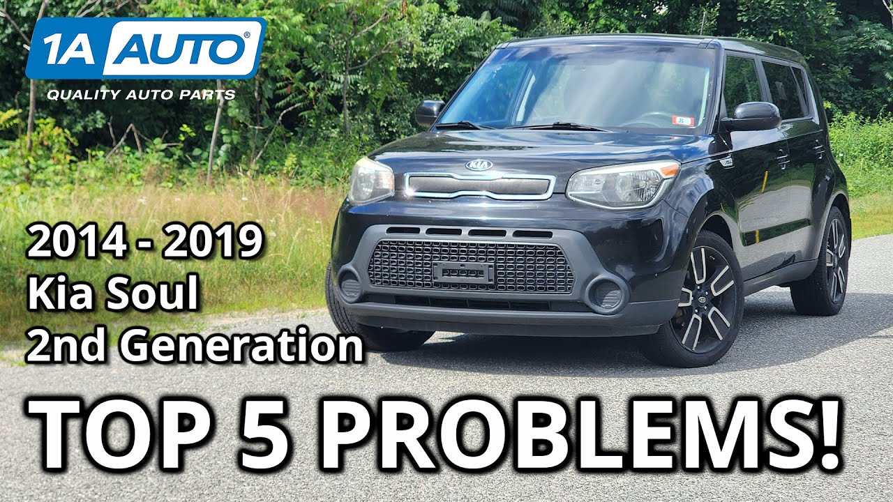 Top 5 Problems Kia Soul Hatchback 2014-2019 2nd Generation