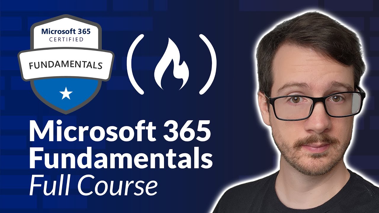 Microsoft 365 Certified Fundamentals (MS-900) Certification Course &ndash; Prepare For and Pass the Exam