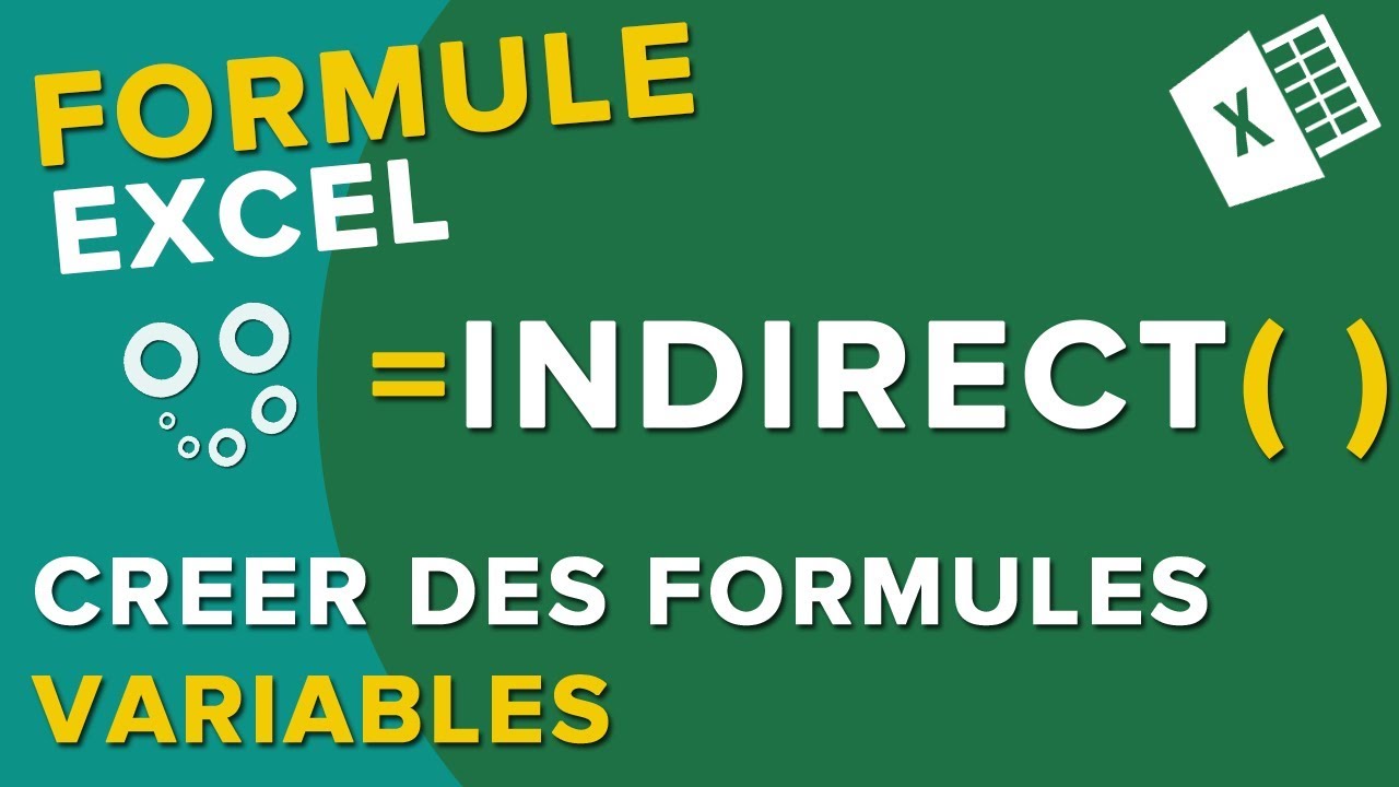 La fonction INDIRECT pour des Formules Variables - Tuto Excel