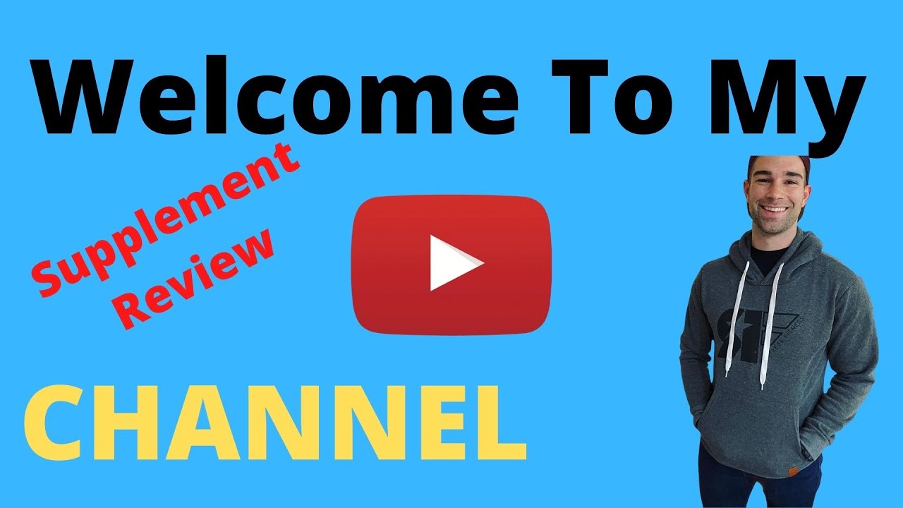 Welcome To My Supplement Review Channel 🙋&zwj;♂️