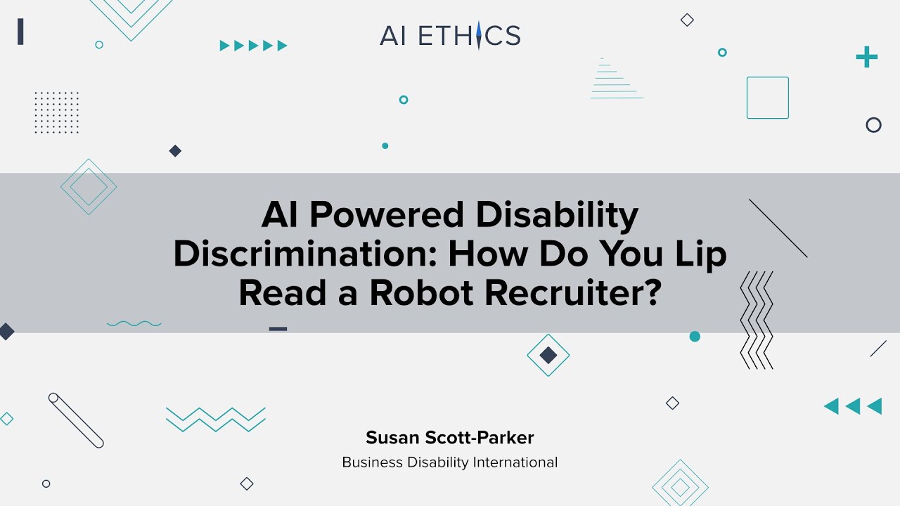 AI Powered Disability Discrimination by Susan Scott-Parker (AI Ethics: Global Perspectives)