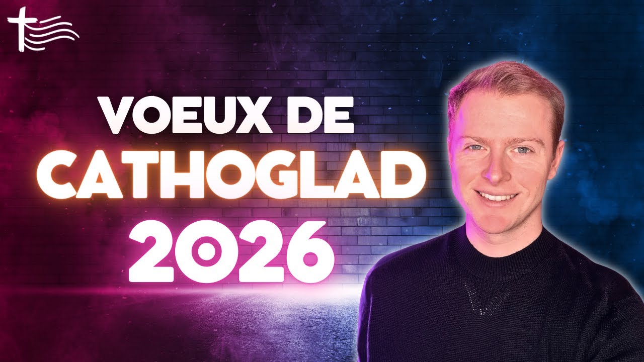 VOEUX CATHOGLAD : 2026 : Voyage, Prière et Projets ...