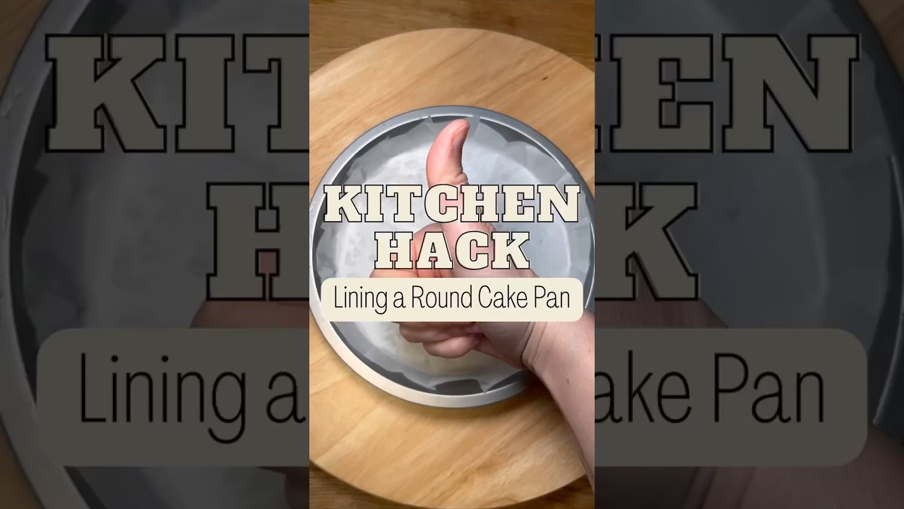 Kitchen Hack: Lining a Round Cake Pan! #kitchenhacks #momhacks #bakinghacks